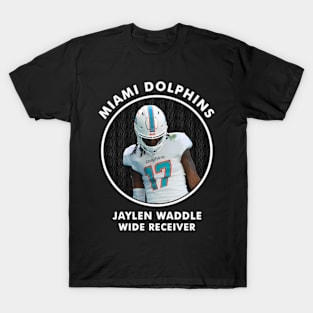 Jaylen Waddle - Wr - Miami Dolphins T-Shirt